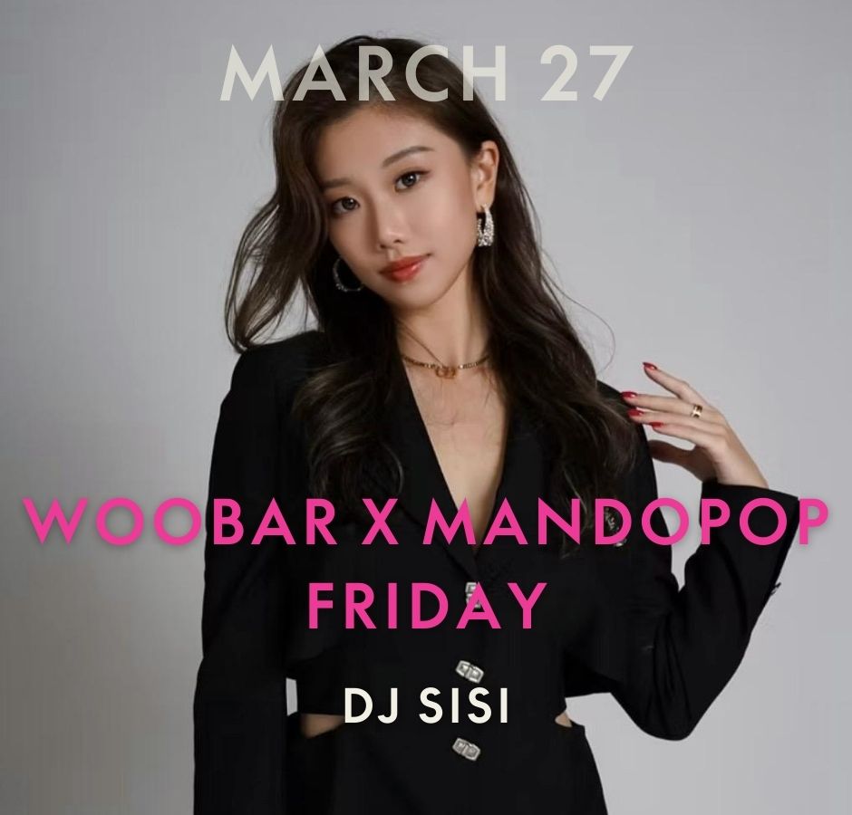 【MAR】WOOBAR SOUNDWAVE FRIDAYS feat. Hip Hop & Mandopop