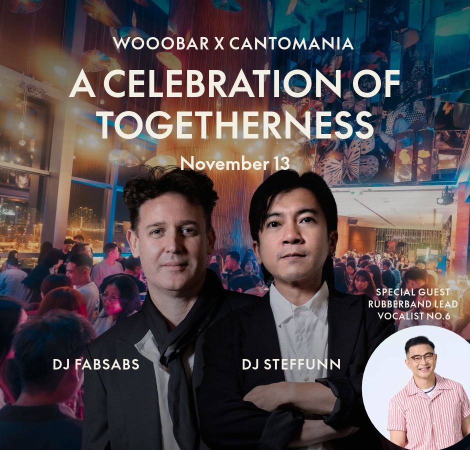 【11月13日】WOOBAR X CANTOMANIA | 這刻我們在一起 feat. DJ Steffunn & DJ Fabsabs